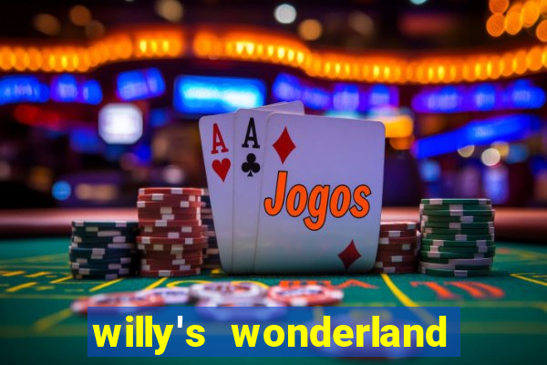 willy's wonderland download filme dublado